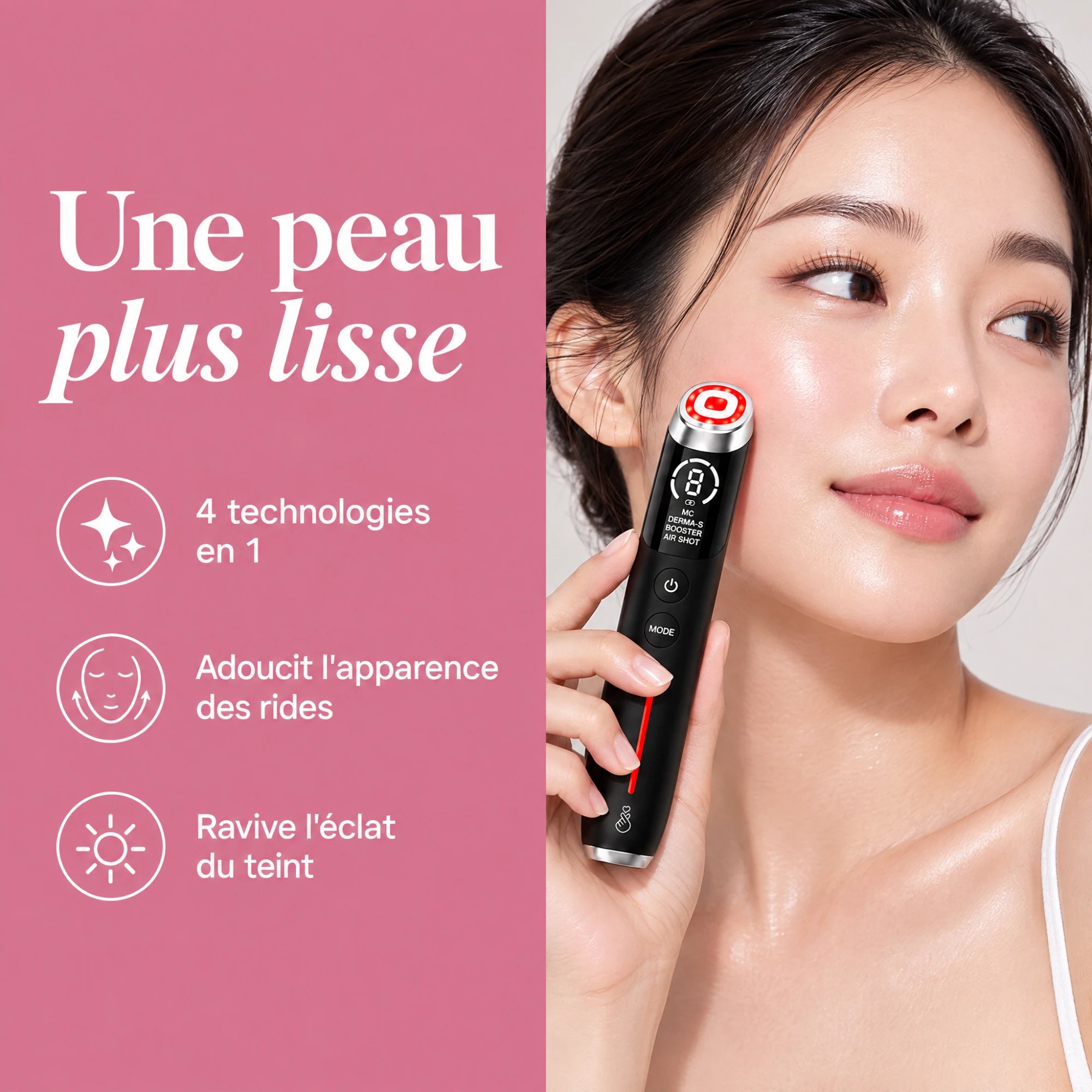 Une peau plus lisse : 4 technologies en 1